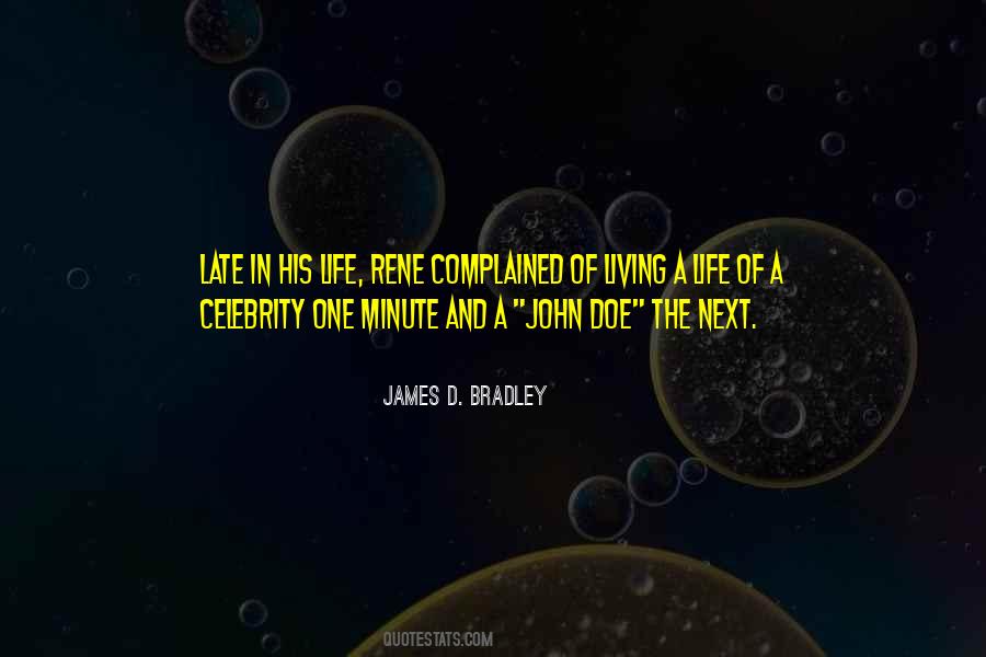 Bradley James Quotes #1524249