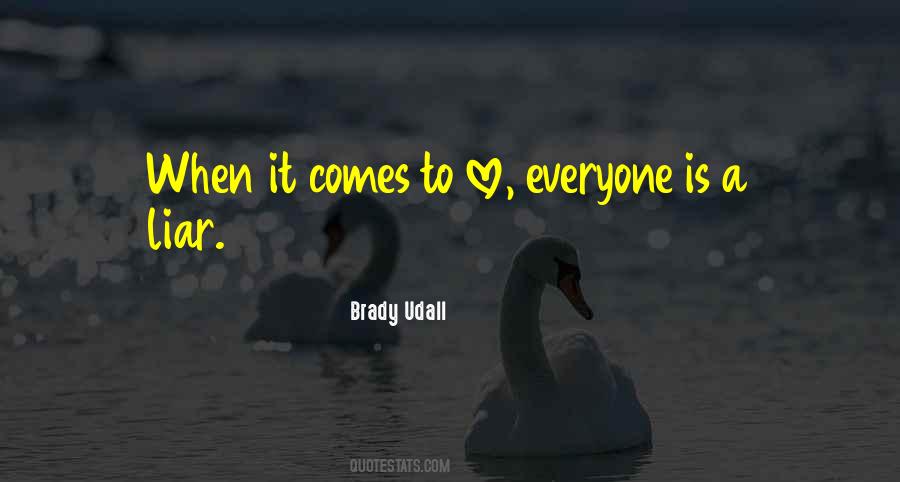 Brady Udall Quotes #1736877