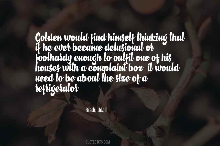 Brady Udall Quotes #653742