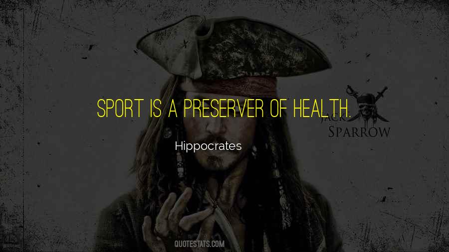 Quotes About Sport And Health #1784552