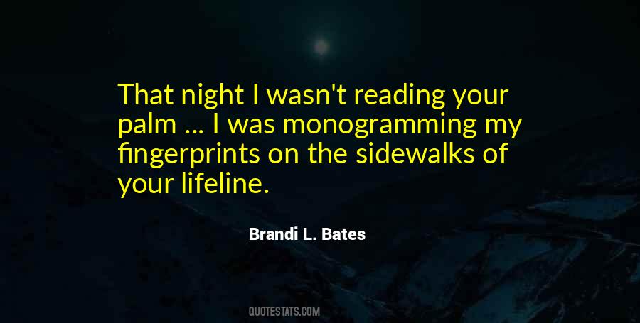 Brandi L Bates Quotes #1492072