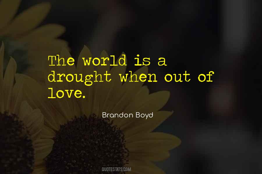 Brandon Boyd Quotes #1216348