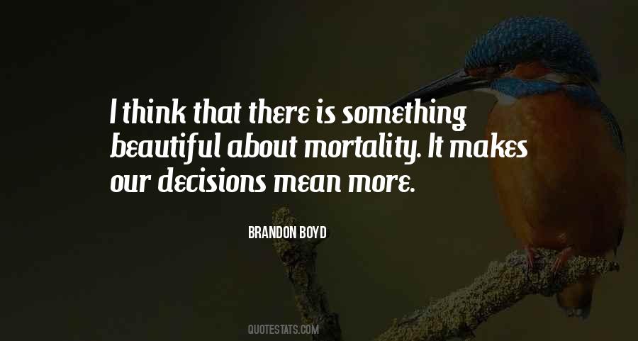 Brandon Boyd Quotes #1262107