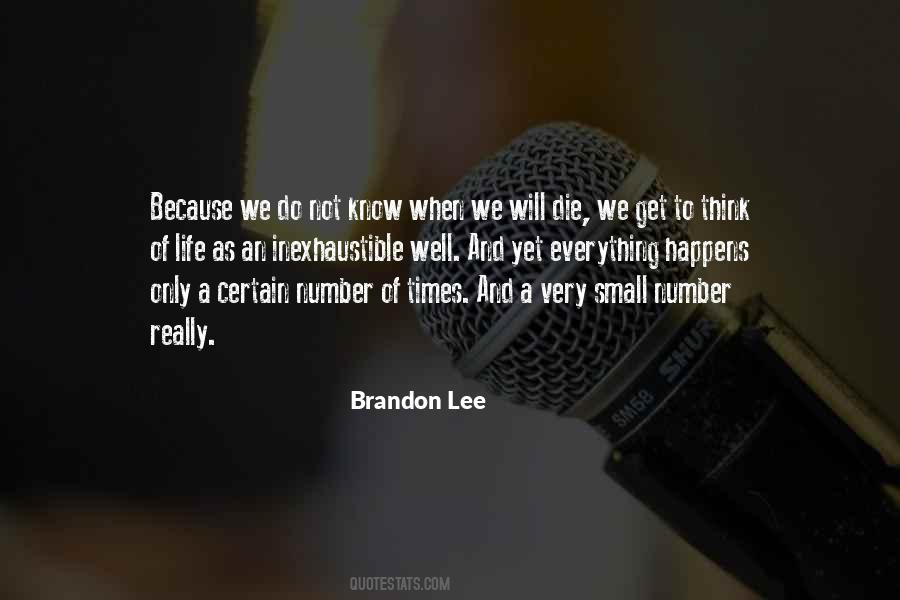 Brandon Lee Quotes #1813706