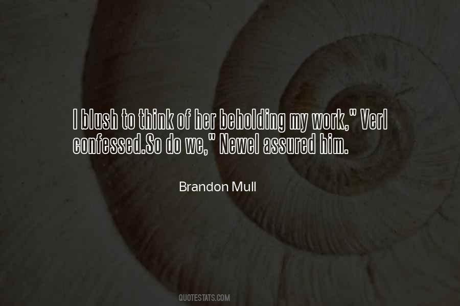 Brandon Mull Quotes #959316