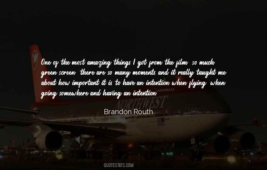 Brandon Routh Quotes #596761