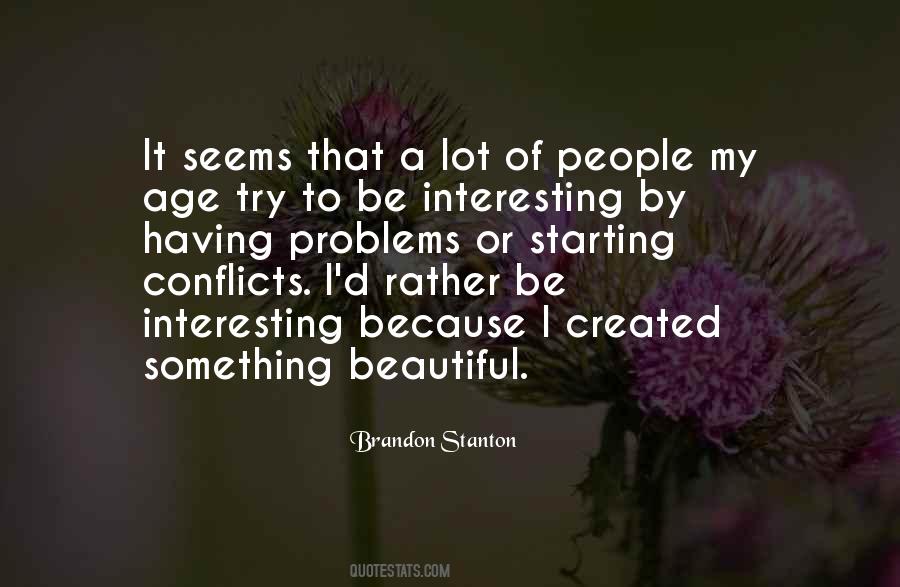 Brandon Stanton Quotes #1740825