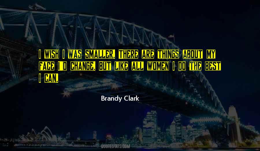 Brandy Clark Quotes #1878436