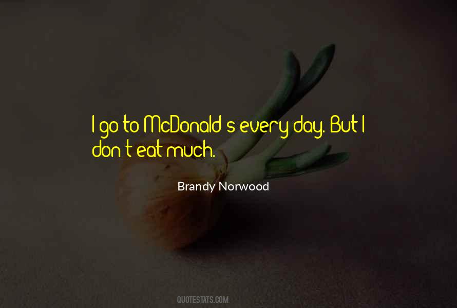 Brandy Norwood Quotes #1046137