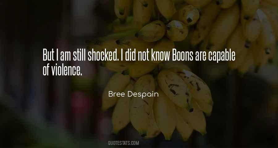 Bree Despain Quotes #1797686