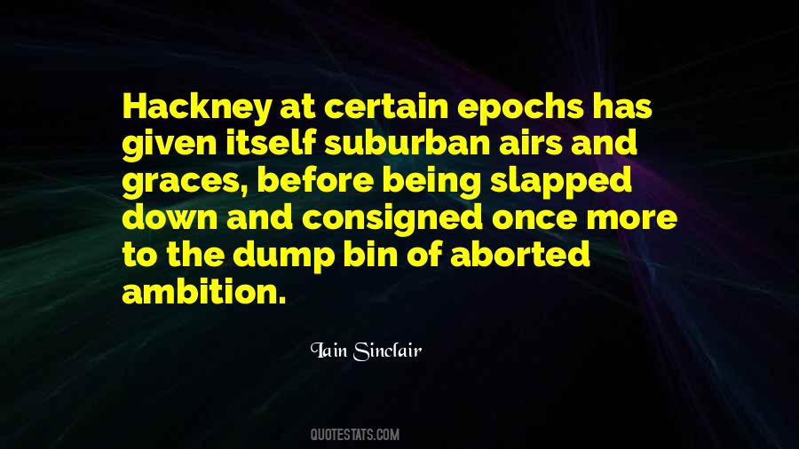 Quotes About Hackney #1710754