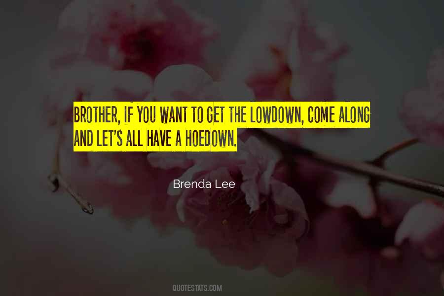 Brenda Lee Quotes #1644221