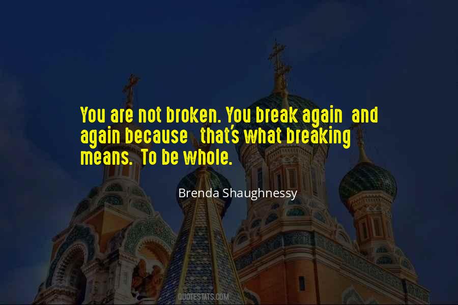 Brenda Shaughnessy Quotes #565745