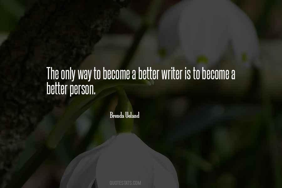 Brenda Ueland Quotes #1399736