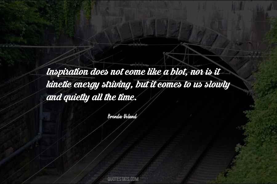 Brenda Ueland Quotes #297224