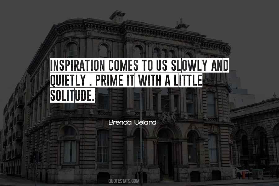 Brenda Ueland Quotes #351774
