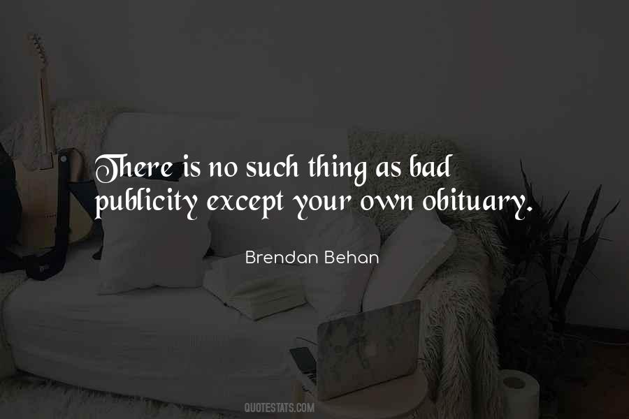 Brendan Behan Quotes #1100296