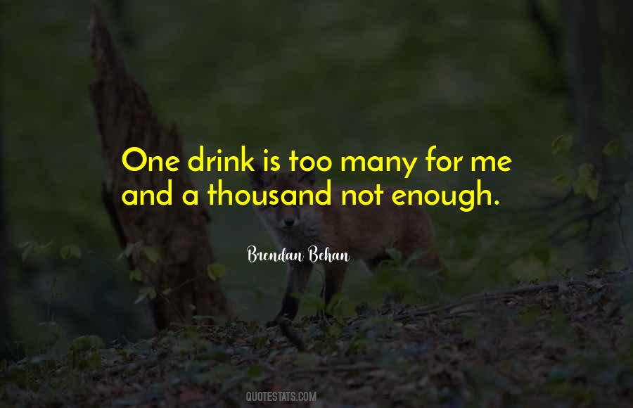 Brendan Behan Quotes #1269561