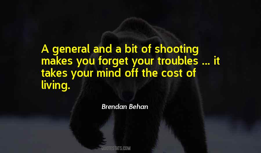 Brendan Behan Quotes #1277081