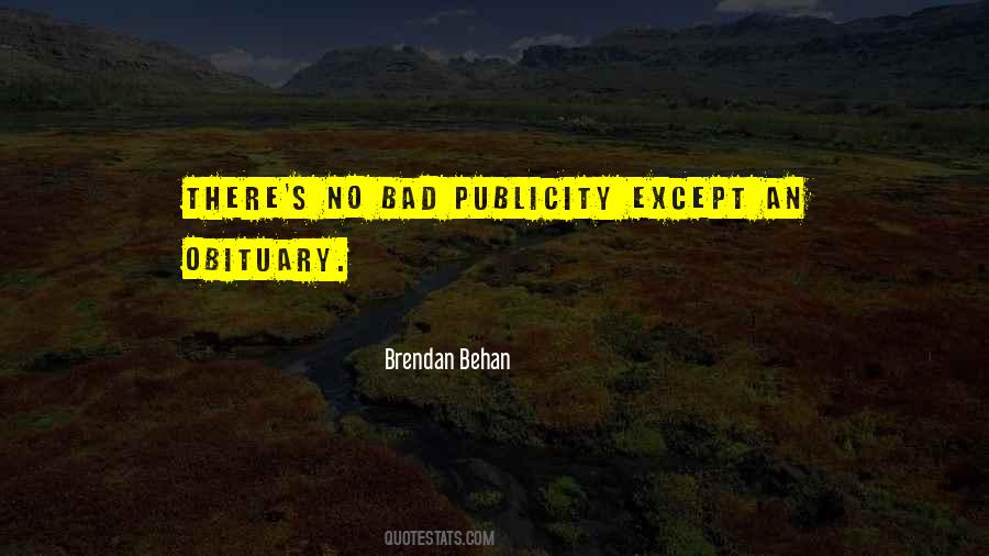 Brendan Behan Quotes #1572133