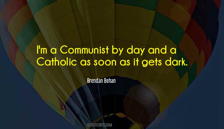 Brendan Behan Quotes #45997