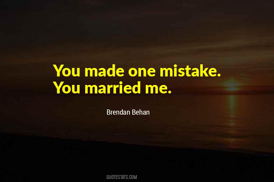 Brendan Behan Quotes #647361