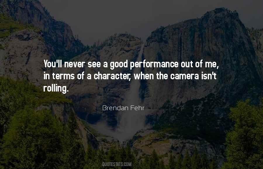 Brendan Fehr Quotes #1359303
