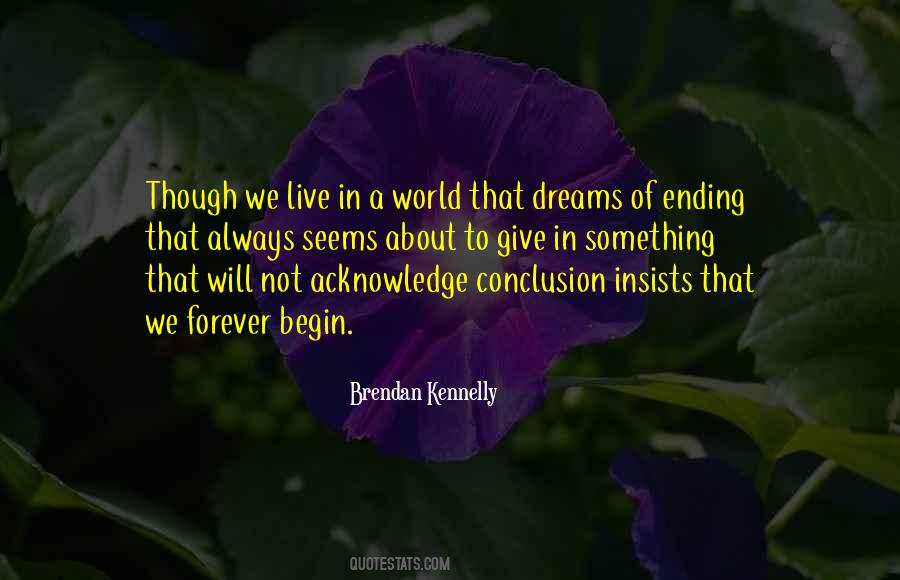 Brendan Kennelly Quotes #1035183