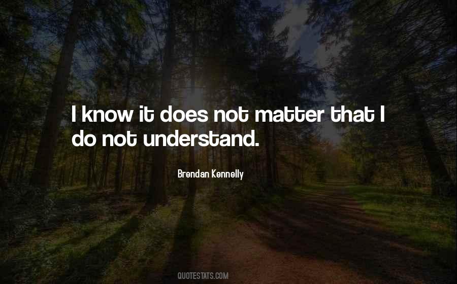 Brendan Kennelly Quotes #1203106