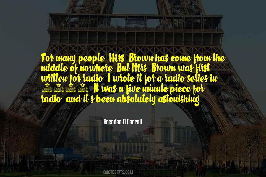 Brendan O'carroll Quotes #340230