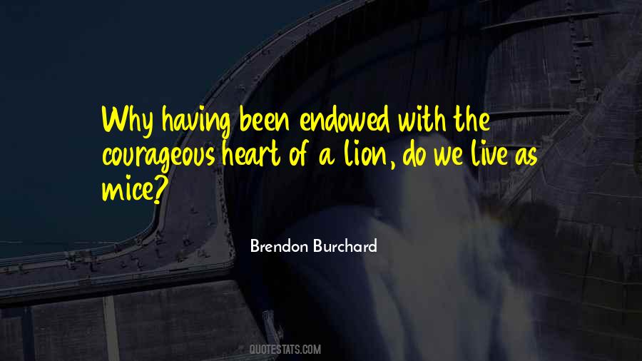 Brendon Burchard Quotes #1459472