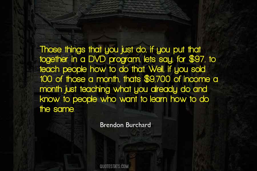 Brendon Burchard Quotes #807688