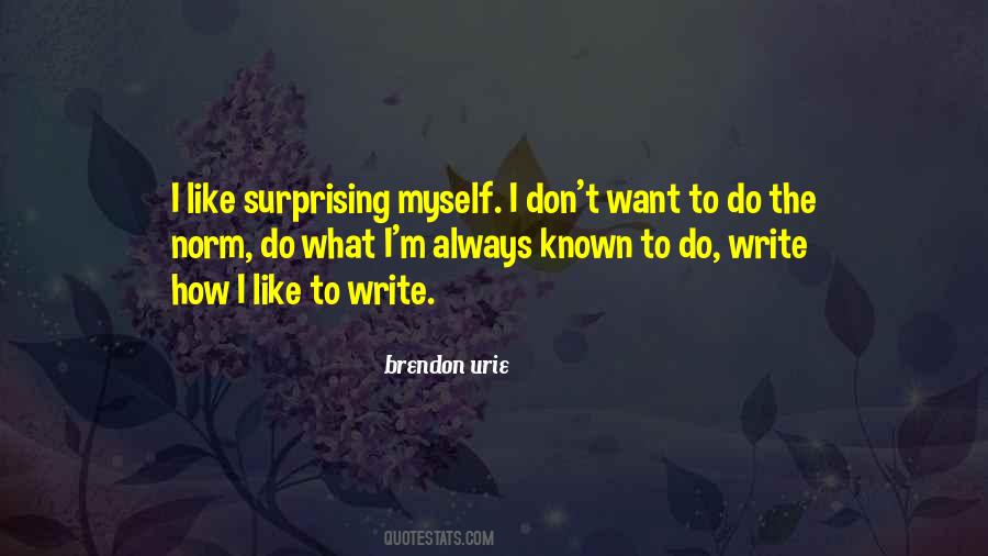 Brendon Urie Quotes #1426536