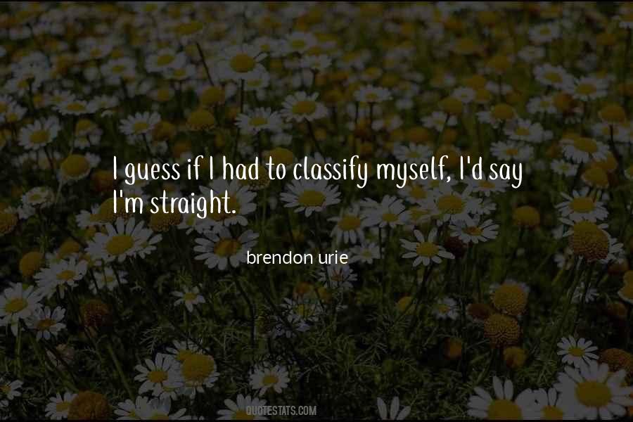 Brendon Urie Quotes #1544547