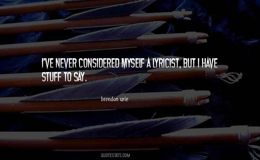 Brendon Urie Quotes #842939