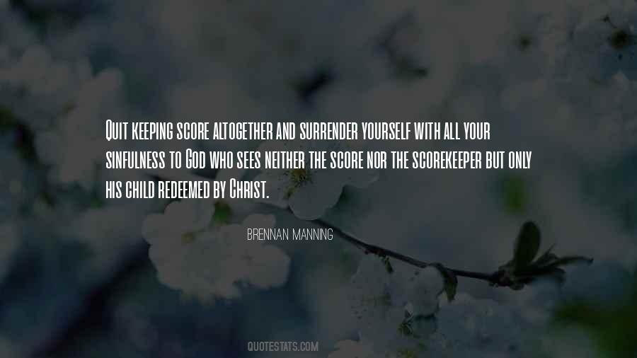 Brennan Manning Quotes #810118