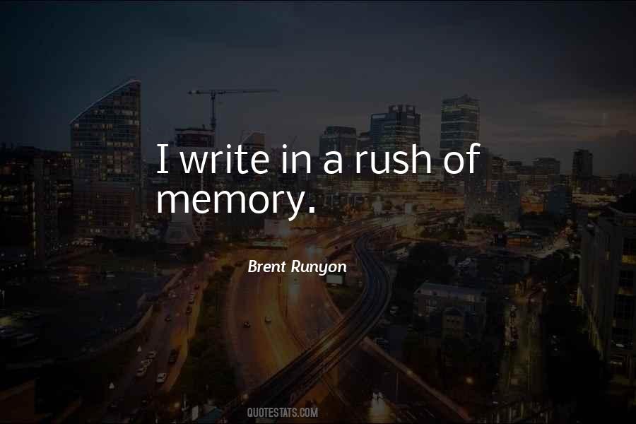 Brent Runyon Quotes #1386976