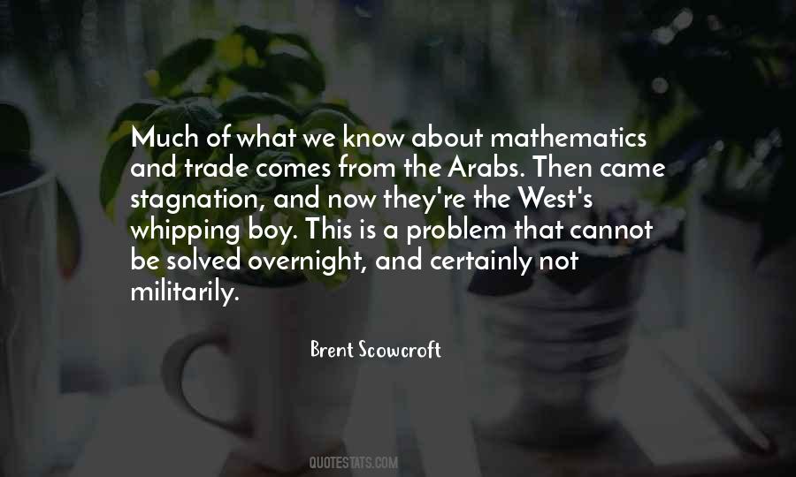 Brent Scowcroft Quotes #1070675