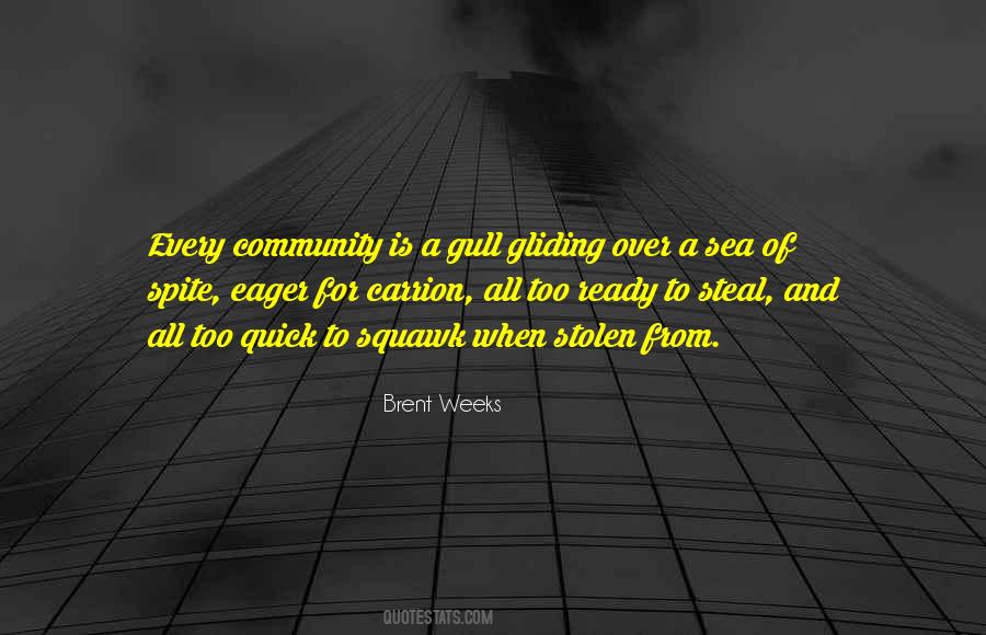Brent Weeks Quotes #146912