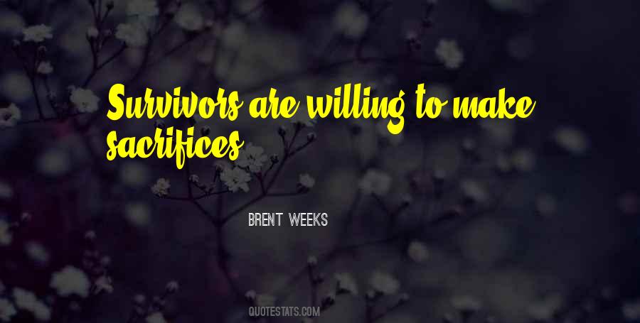 Brent Weeks Quotes #297158
