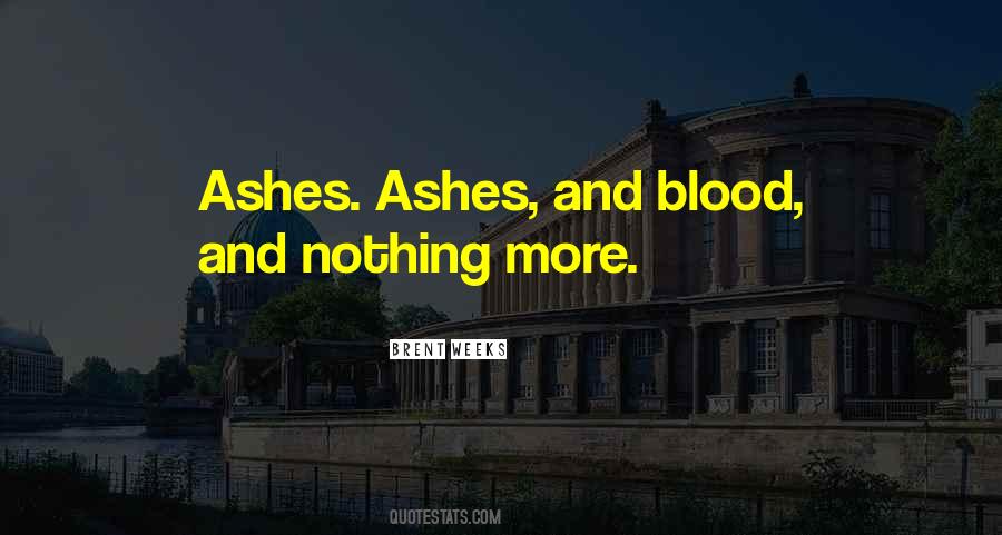 Brent Weeks Quotes #448824