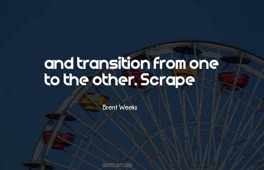 Brent Weeks Quotes #586813