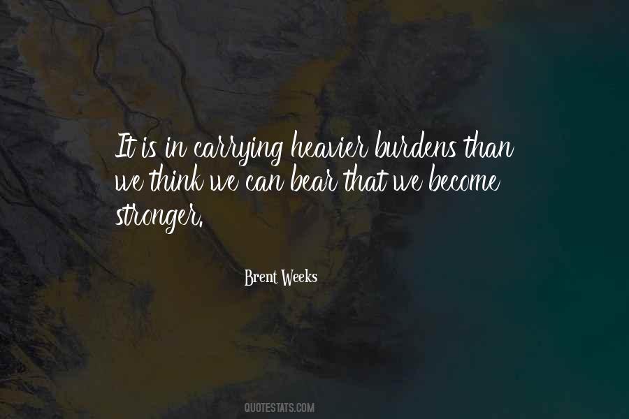 Brent Weeks Quotes #89789