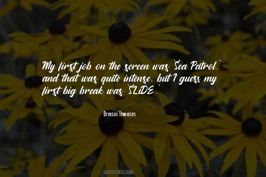Brenton Thwaites Quotes #1531152