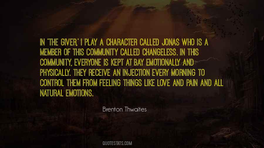 Brenton Thwaites Quotes #1793291