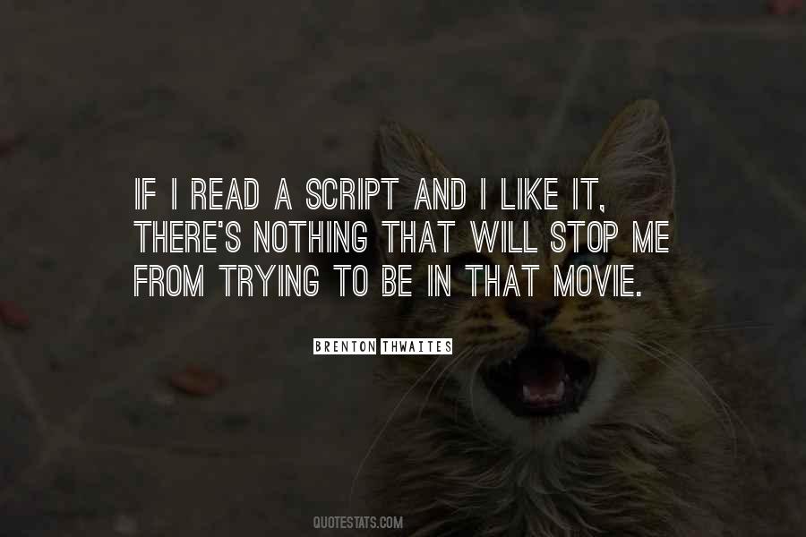 Brenton Thwaites Quotes #228390