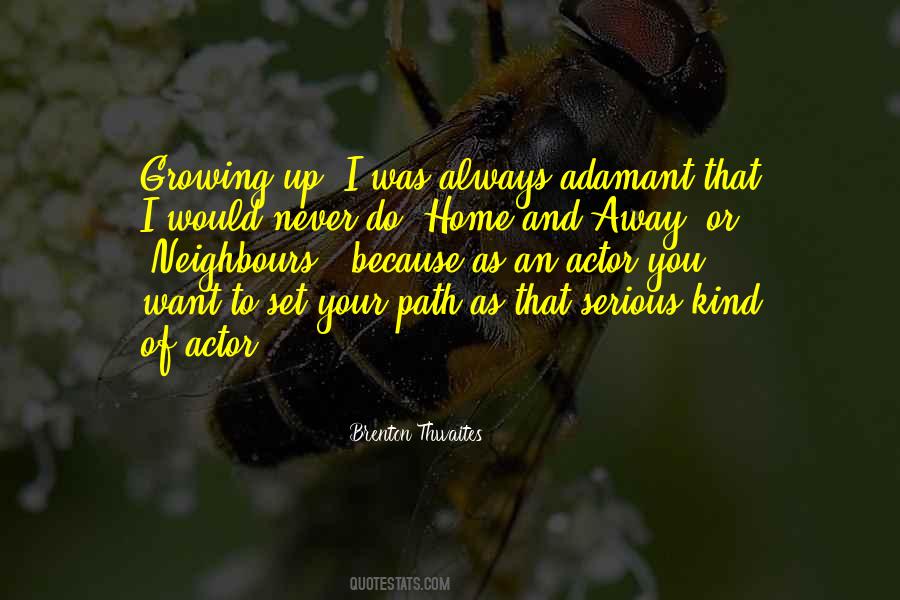 Brenton Thwaites Quotes #280681