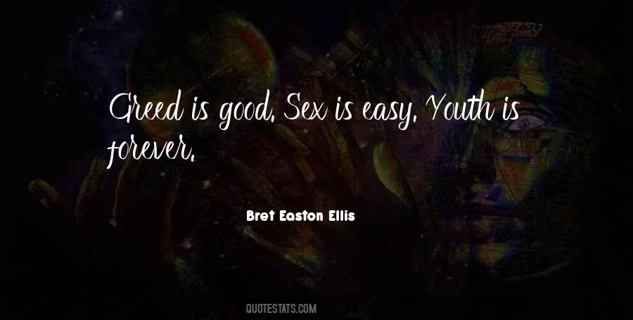 Bret Easton Ellis Quotes #322730