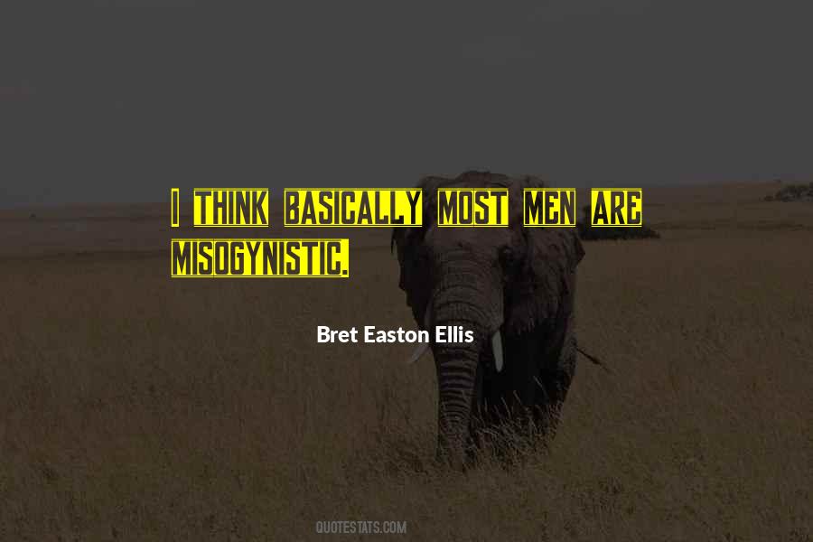 Bret Easton Ellis Quotes #46345