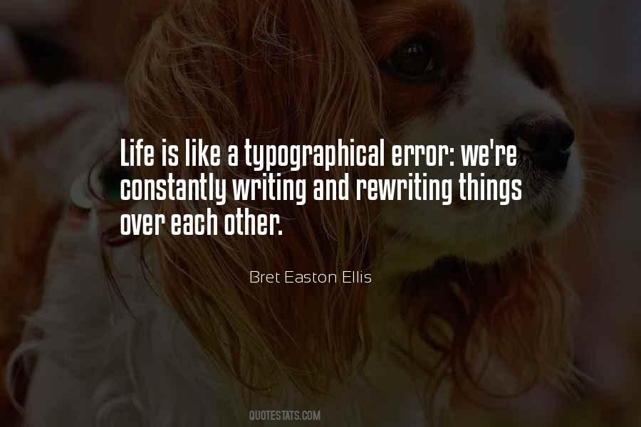 Bret Easton Ellis Quotes #595736